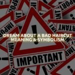 Dream About A Bad Haircut Meaning & Symbolism