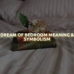 Dream Of Bedroom Meaning & Symbolism