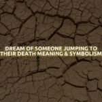 Dream Of Someone Jumping To Their Death Meaning & Symbolism